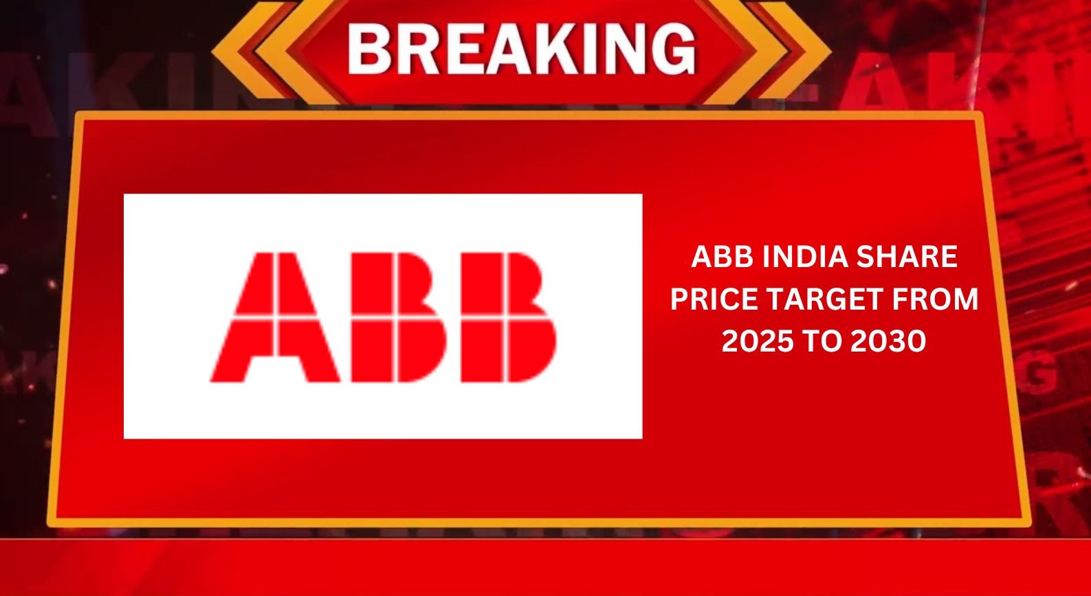 ABB India Share Price Target From 2025 to 2030