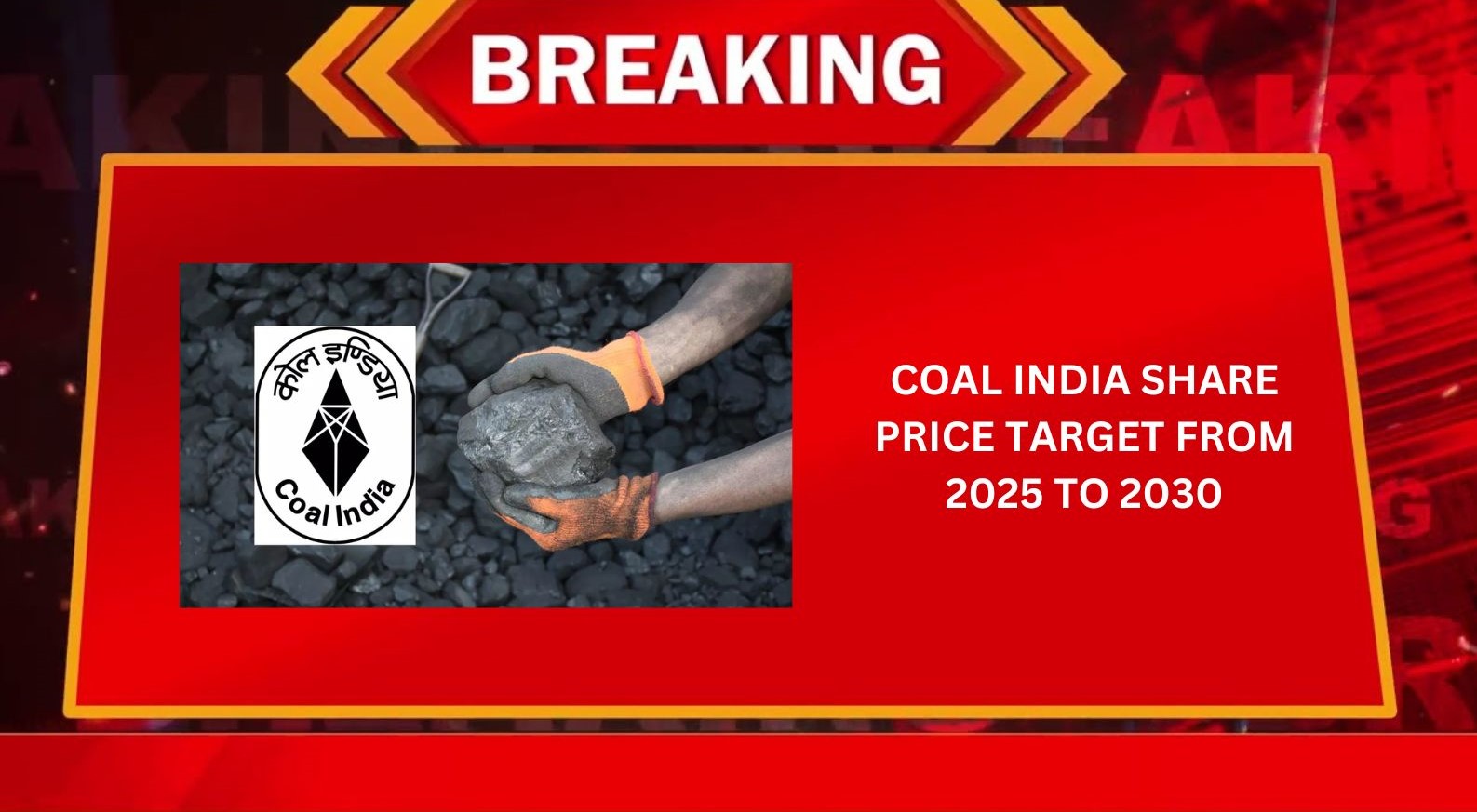 Coal India Share Price Target From 2025 to 2030