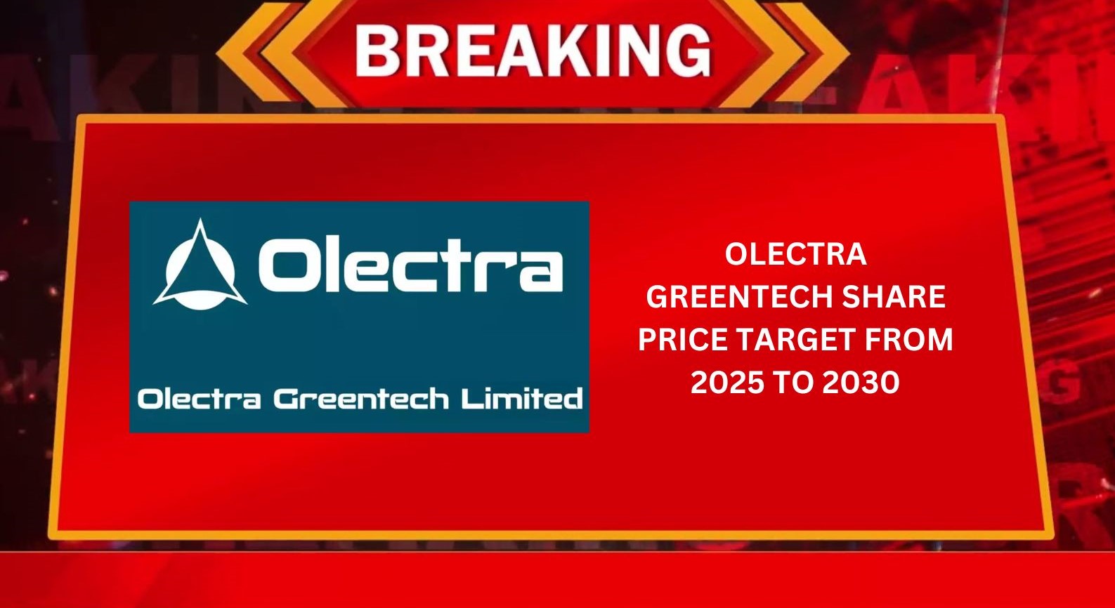 Olectra Greentech Share Price Target From 2025 to 2030